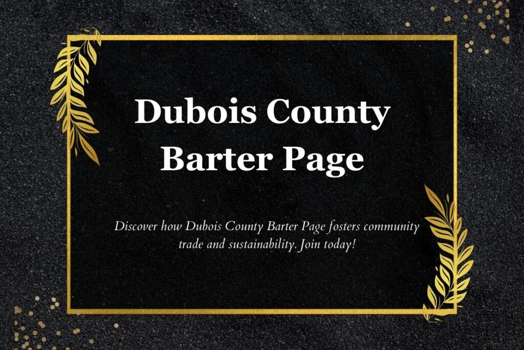 dubois county barter page